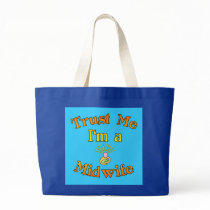 Trust Me I'm a Midwife Products bags by TrustMeFun Trust Me I'm a Midwife Products bags
