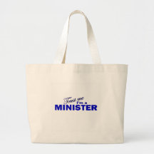 Trust Me I'm a Minister Canvas Bags