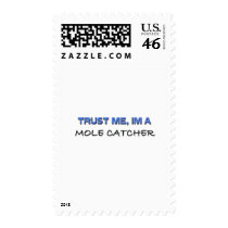 Trust Me I'm a Mole Catcher postage