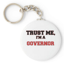 Trust Me I'm a My Governor Key Chain