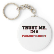 Trust Me I'm a My Parasitologist Keychain