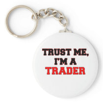 Trust Me I'm a My Trader Keychain