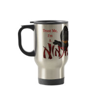 Trust Me I'm A Ninja Coffee Mugs