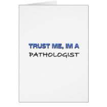 Trust Me I'm a Pathologist cards