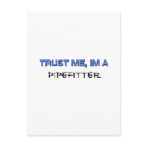 Trust Me I'm a Pipefitter Post Card