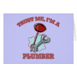 Trust Me I'm a Plumber Gifts and Apparel cards