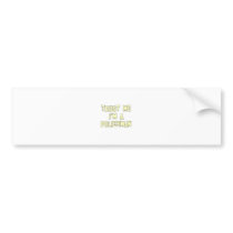 Trust Me I'm a Policeman Bumper Stickers