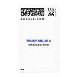 Trust Me I'm a Presenter Postage Stamp
