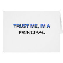 Trust Me I'm a Principal Cards