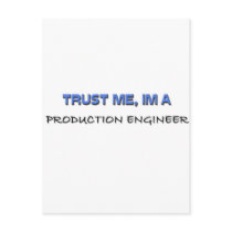 Trust Me I'm a Production Engineer Post Card