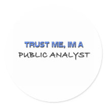 Trust Me I'm a Public Analyst stickers