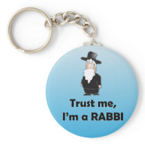 Trust me I'm a rabbi - Funny jewish humor Keychain