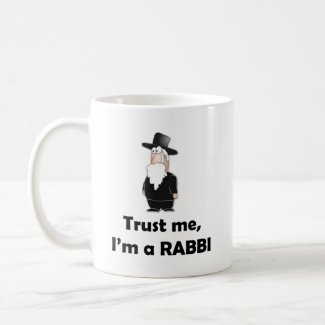 Trust me I'm a rabbi - Funny jewish humor mug