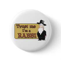 Trust Me - I'M A RABBI - Great Jewish humor Buttons