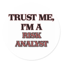 Trust Me I'm A RISK ANALYST Sticker