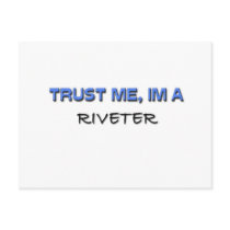 Trust Me I'm a Riveter postcards