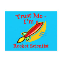 Trust Me I'm a Rocket Scientist Products postcards
