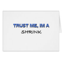 Trust Me I'm a Shrink cards by professions Trust Me I'm a Shrink cards