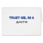 Trust Me I'm a Smith Greeting Card