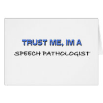 Trust Me I'm a Speech Pathologist cards