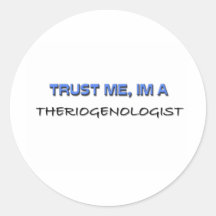 Trust Me I'm a Theriogenologist Sticker