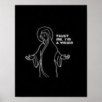 TRUST ME, I'M A VIRGIN