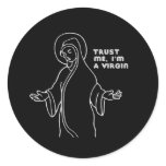 TRUST ME, I'M A VIRGIN stickers
