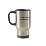 Trust Me I'm a Warehouse Manager Mugs
