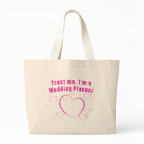 Trust Me I'm a Wedding Planner bags by greenbaby Trust Me I'm a Wedding Planner bags
