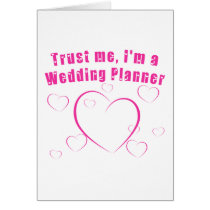 Trust Me I'm a Wedding Planner cards by greenbaby Trust Me I'm a Wedding Planner cards