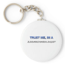 Trust Me I'm a Zooarchaeologist Keychain