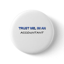 Trust Me I'm an Accountant Buttons
