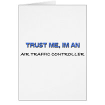 Trust Me I'm an Air Traffic Controller Cards