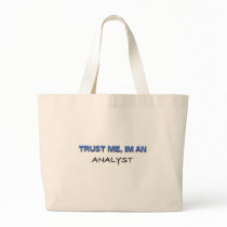 Trust Me I'm an Analyst Bag