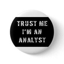 Trust Me I'm An Analyst Pins