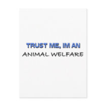 Trust Me I'm an Animal Welfare postcards by professions Trust Me I'm an Animal Welfare postcards