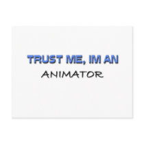 Trust Me I'm an Animator Postcard