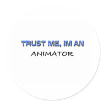 Trust Me I'm an Animator stickers