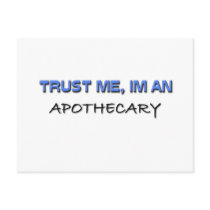 Trust Me I'm an Apothecary postcards by professions Trust Me I'm an Apothecary postcards