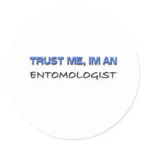 Trust Me I'm an Entomologist stickers
