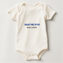 Trust Me I'm an Explorer t-shirts