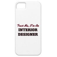 Trust me I'm an Interior Designer iPhone 5 Covers