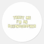 Trust Me I'm an Oceanographer Sticker
