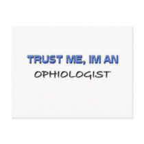 Trust Me I'm an Ophiologist postcards