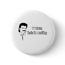 Trust Me Im In The Wedding Pin