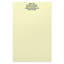 Trust Me, I'm Not a Doctor...But... Custom Stationery