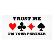 Trust Me I'm Your Partner (Bridge Saying) photo cards