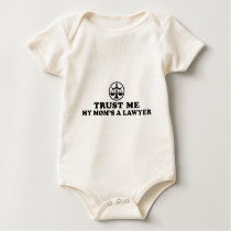 Trust Me My Mom's A Lawyer t-shirts