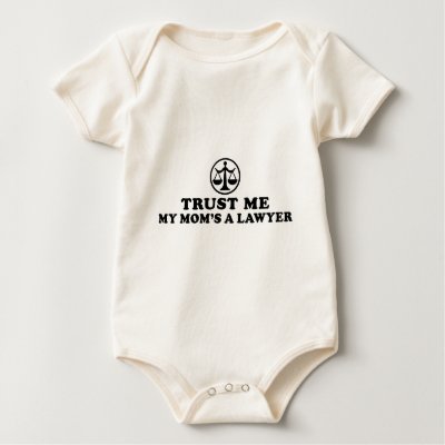 Trust Me My Mom's A Lawyer Shirt by magarmor