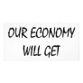 Trust Me Our Economy Will Get Better Custom Photo Card